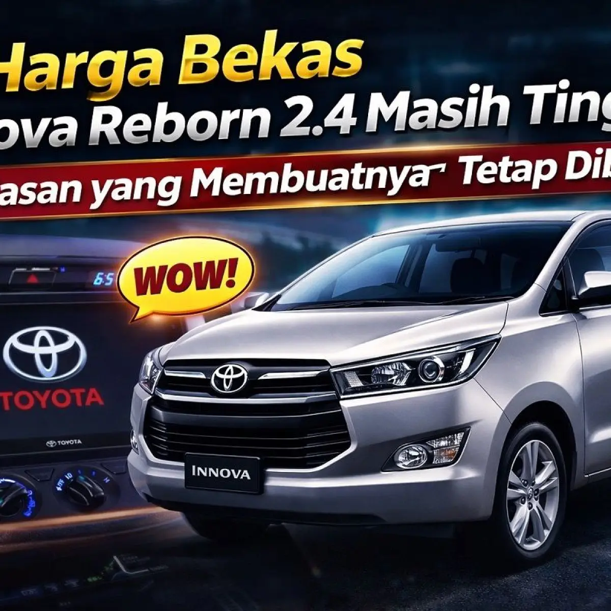 Permintaan Tinggi, Harga Toyota Innova Reborn Diesel Bekas Tetap Stabil di Pasar Mobil Seken